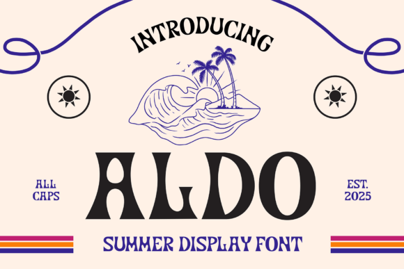 Aldo: The Vibrant Display Font for Your Summer Designs