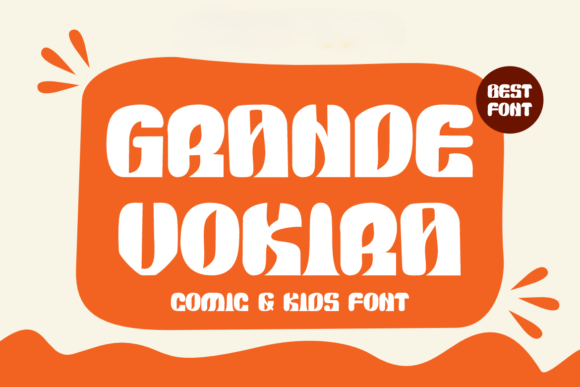 Grande Vokira: The Bubbly Comic Font for Kid-Centric Projects