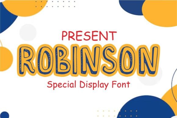 Robinson: More Than Just Bubble Letters