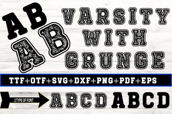 Varsity with Grunge: A Typeface That Breaks the Mold